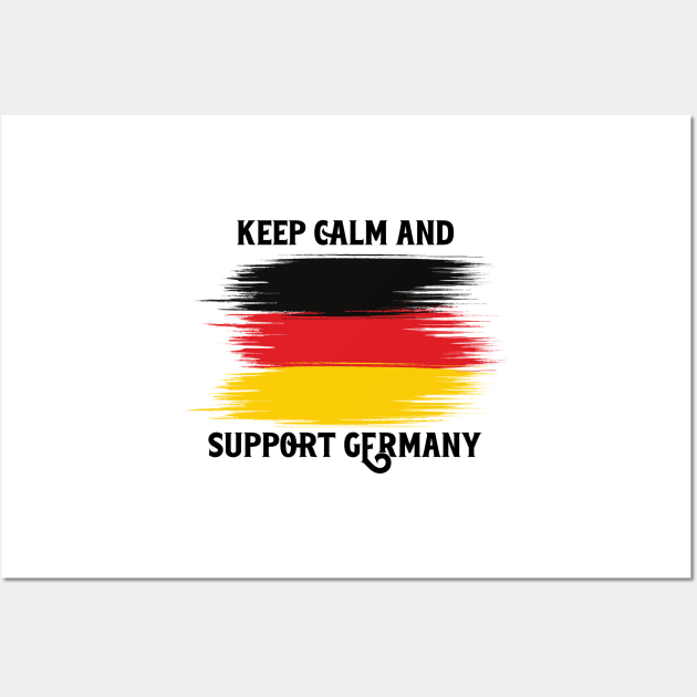 Keep Calm And Support Germany Wall Art by nextneveldesign